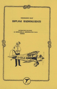 Biplani radioguidati (rist. anastatica 1989) - Librerie.coop Biplani radioguidati (rist. anastatica 1989) - Librerie.coop
