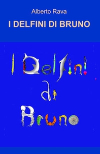 I delfini di Bruno - Librerie.coop