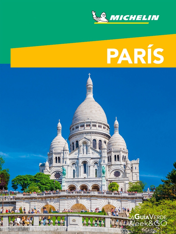 París - La Guia Verde Week&Go - Librerie.coop París - La Guia Verde Week&Go - Librerie.coop