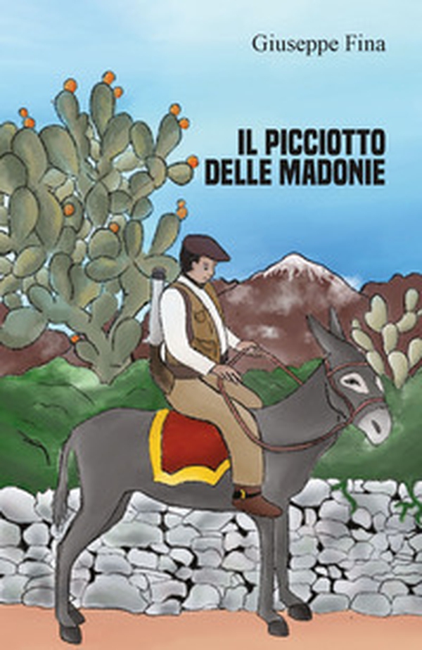 Il picciotto delle madonie - Librerie.coop Il picciotto delle madonie - Librerie.coop