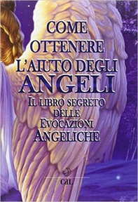 Come ottenere aiuto dagli angeli - Librerie.coop
