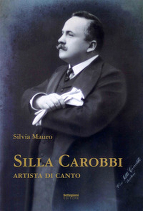 Silla Carobbi. Artista di canto - Librerie.coop Silla Carobbi. Artista di canto - Librerie.coop
