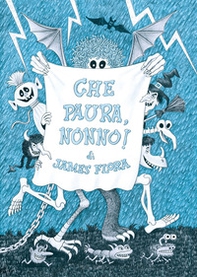 Che paura, nonno! - Librerie.coop Che paura, nonno! - Librerie.coop
