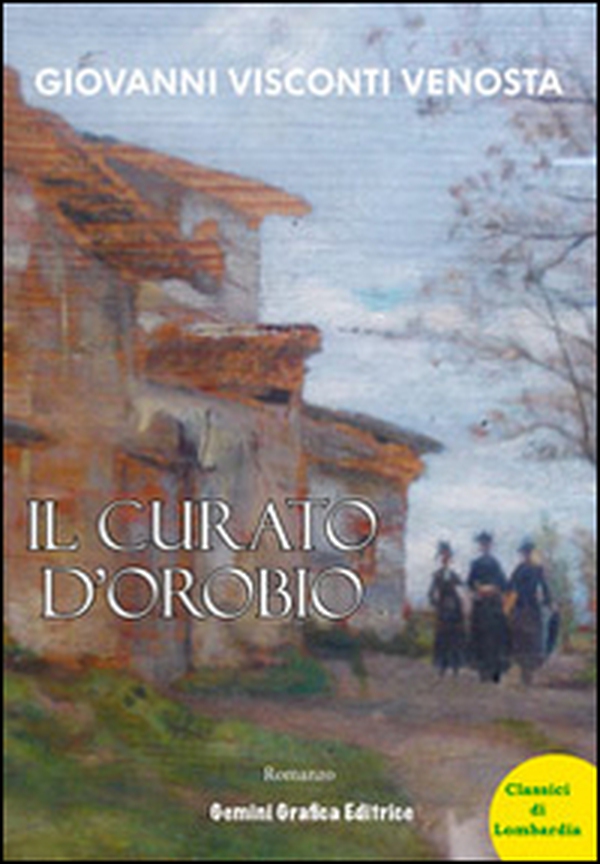 Il curato d'Orobio - Librerie.coop Il curato d'Orobio - Librerie.coop