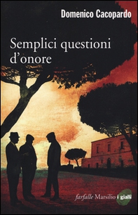 Semplici questioni d'onore - Librerie.coop
