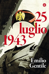 25 luglio 1943 - Librerie.coop