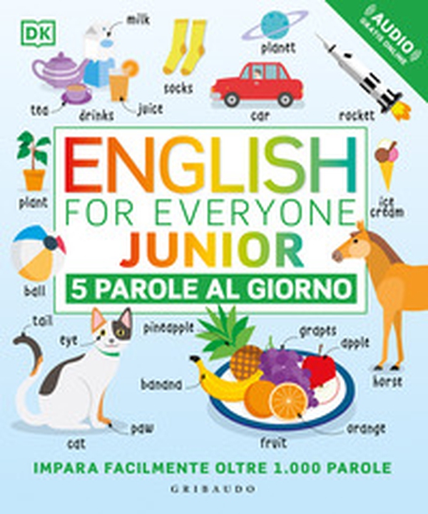 English for everyone junior. 5 parole al giorno - Librerie.coop English for everyone junior. 5 parole al giorno - Librerie.coop