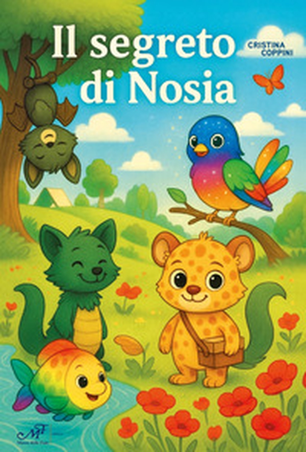 Il segreto di Nosia - Librerie.coop Il segreto di Nosia - Librerie.coop
