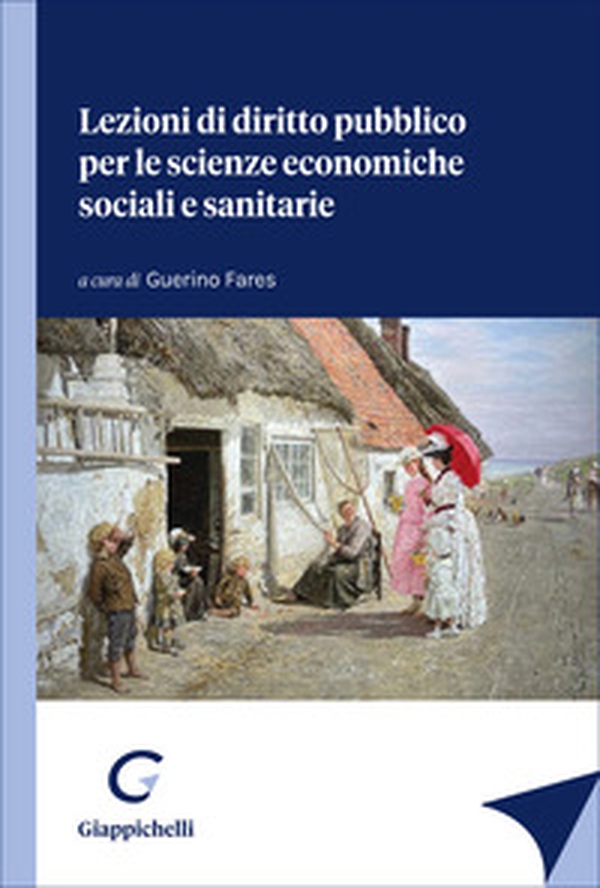 Lezioni di diritto pubblico per le scienze economiche, sociali e sanitarie - Librerie.coop