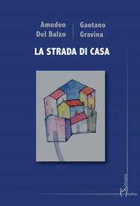 La strada di casa - Librerie.coop