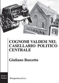 Cognomi valdesi nel casellario politico centrale - Librerie.coop