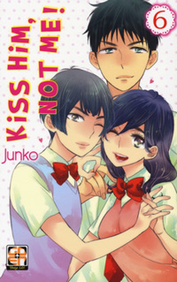 Kiss him, not me! - Librerie.coop Kiss him, not me! - Librerie.coop