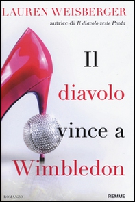 Il diavolo vince a Wimbledon - Librerie.coop