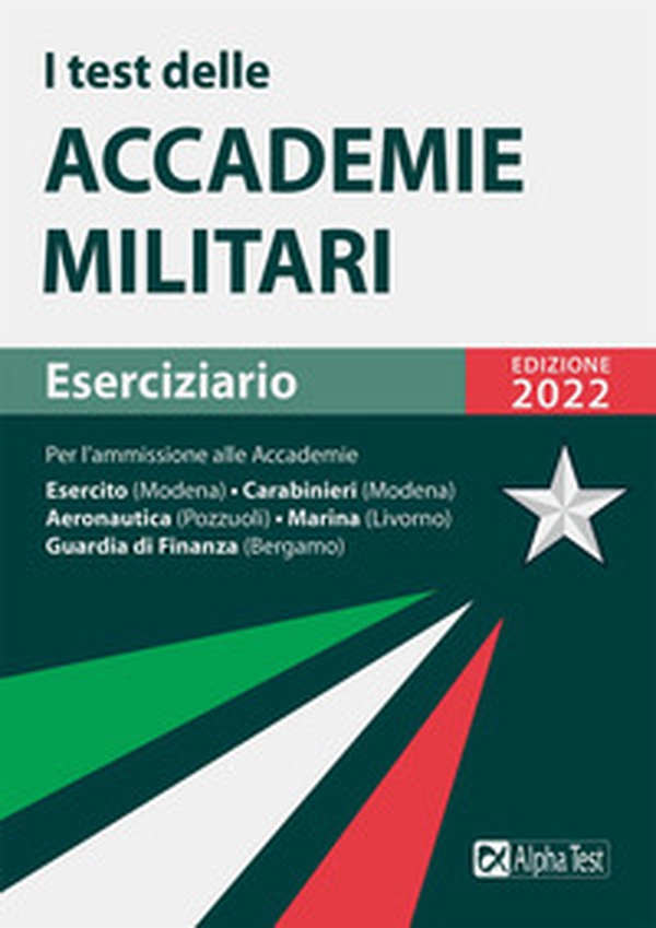 I test delle accademie militari. Eserciziario - Librerie.coop I test delle accademie militari. Eserciziario - Librerie.coop