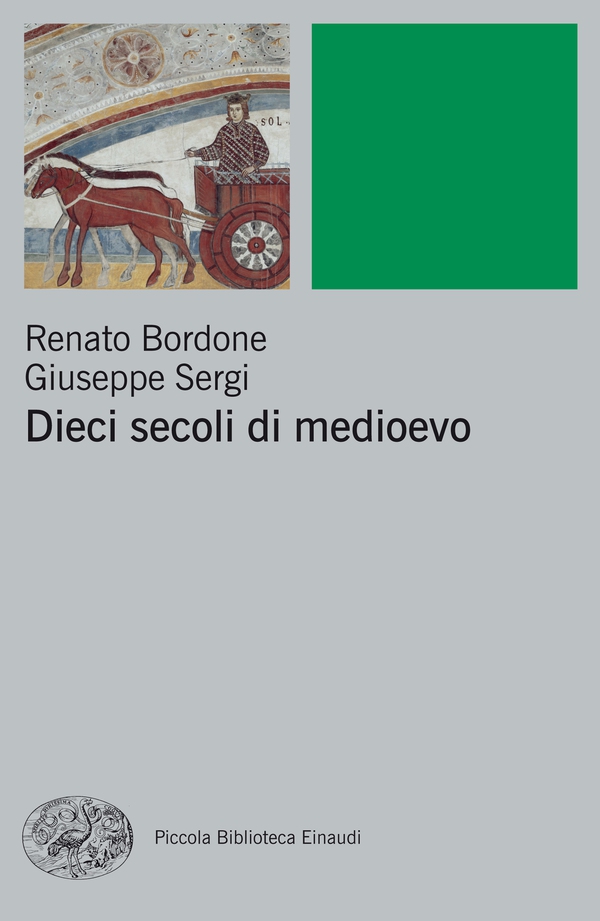 Dieci secoli di Medioevo - Librerie.coop Dieci secoli di Medioevo - Librerie.coop
