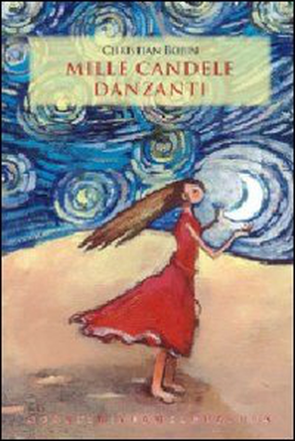 Mille candele danzanti - Librerie.coop Mille candele danzanti - Librerie.coop
