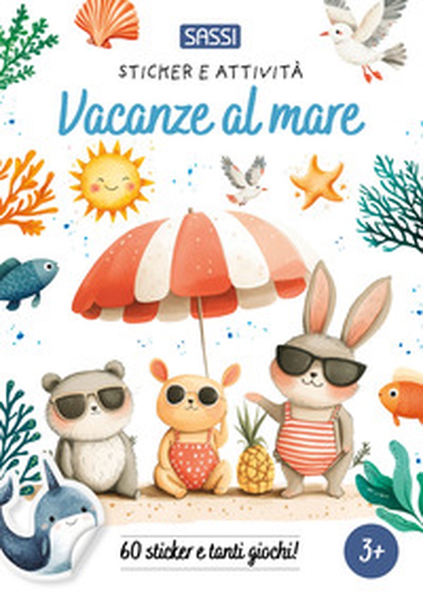 Vacanze al mare. Sticker e attività - Librerie.coop Vacanze al mare. Sticker e attività - Librerie.coop