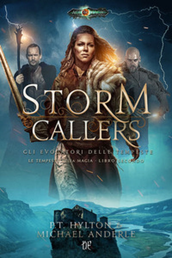 Storm callers. Gli evocatori delle tempeste. Le tempeste della magia - Librerie.coop Storm callers. Gli evocatori delle tempeste. Le tempeste della magia - Librerie.coop