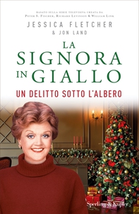 La Signora in Giallo: un delitto sotto l'albero - Librerie.coop