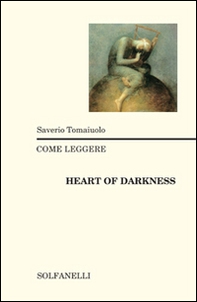 Come leggere «Heart of darkness» - Librerie.coop Come leggere «Heart of darkness» - Librerie.coop
