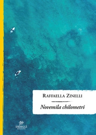 Novemila chilometri - Librerie.coop
