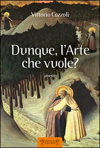 Dunque, l'arte che vuole? - Librerie.coop