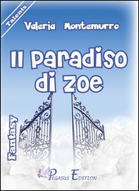 Il paradiso di Zoe - Librerie.coop