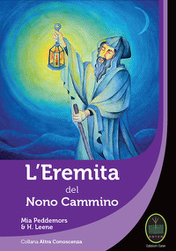 L'eremita nel nono cammino - Librerie.coop L'eremita nel nono cammino - Librerie.coop