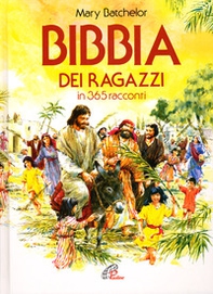 Bibbia dei ragazzi in 365 racconti - Librerie.coop