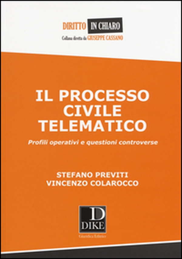 Il processo civile telematico - Librerie.coop Il processo civile telematico - Librerie.coop