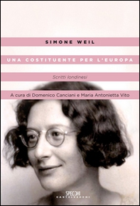Una costituente per l'Europa. Scritti londinesi - Librerie.coop Una costituente per l'Europa. Scritti londinesi - Librerie.coop