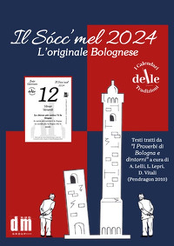 Il Socc'mel 2024 (Ricambio). Raccolta dialettale giornalieri (I cal. delle tradizioni) - Librerie.coop Il Socc'mel 2024 (Ricambio). Raccolta dialettale giornalieri (I cal. delle tradizioni) - Librerie.coop