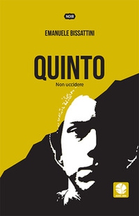 Quinto. Non uccidere - Librerie.coop