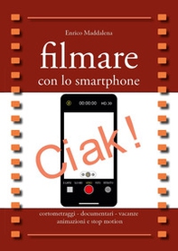 Filmare con lo smartphone - Librerie.coop