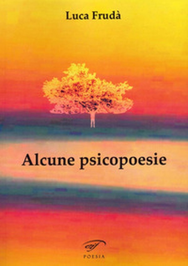 Alcune psicopoesie - Librerie.coop Alcune psicopoesie - Librerie.coop