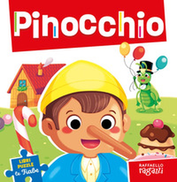 Pinocchio. Le fiabe puzzle - Librerie.coop