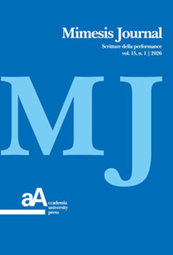 Mimesis journal. Scritture della performance - Vol. 15\1 - Librerie.coop