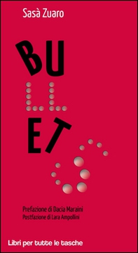 Bullets - Librerie.coop Bullets - Librerie.coop