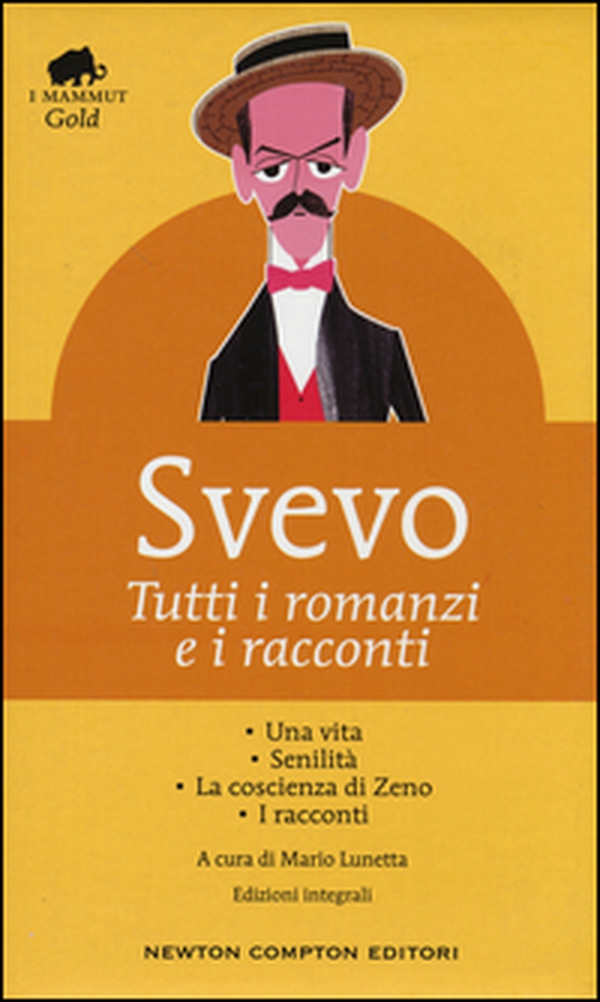 Tutti i romanzi e i racconti: Una vita-Senilità-La coscienza di Zeno-I racconti - Librerie.coop Tutti i romanzi e i racconti: Una vita-Senilità-La coscienza di Zeno-I racconti - Librerie.coop