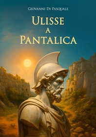 Ulisse a Pantalica - Librerie.coop