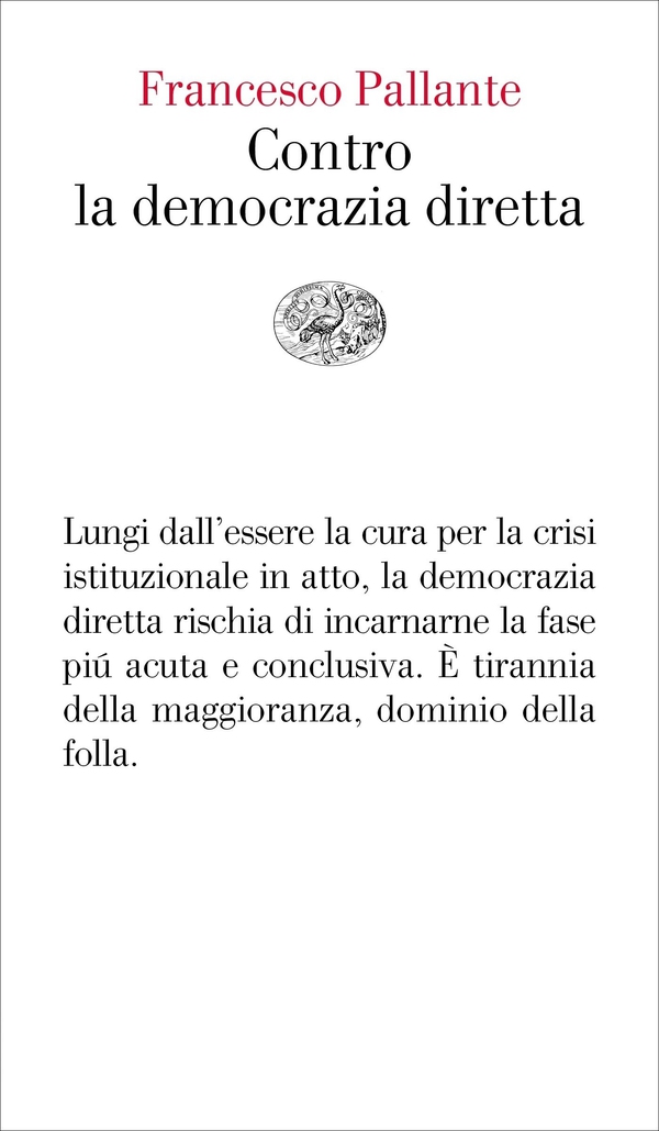 Contro la democrazia diretta - Librerie.coop Contro la democrazia diretta - Librerie.coop
