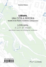 Lubiana. Una città a memoria. L'eredità di Joze Plecnik e l'architettura contemporanea. Ediz. italiana e inglese - Librerie.coop