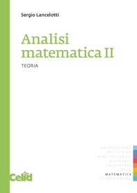Analisi matematica II - Teoria - Librerie.coop Analisi matematica II - Teoria - Librerie.coop