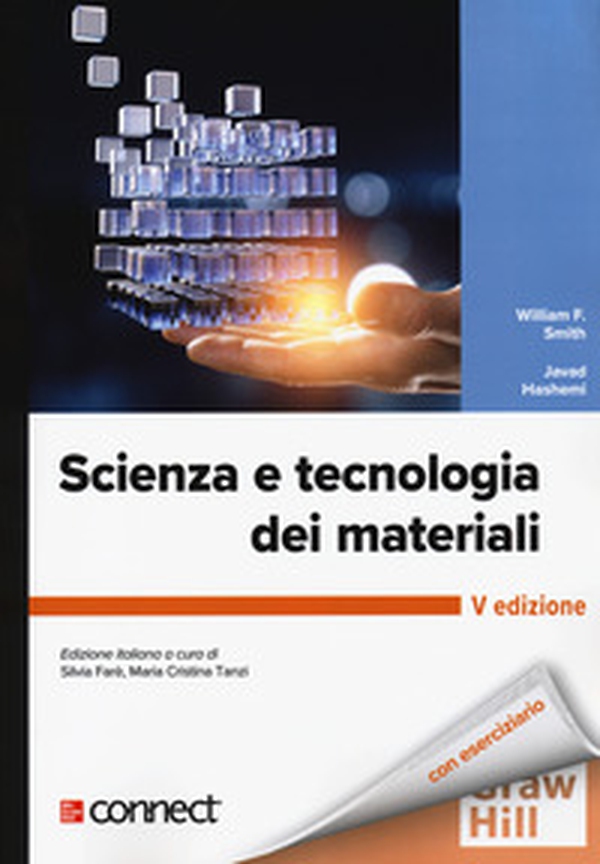 Scienza e tecnologia dei materiali - Librerie.coop Scienza e tecnologia dei materiali - Librerie.coop