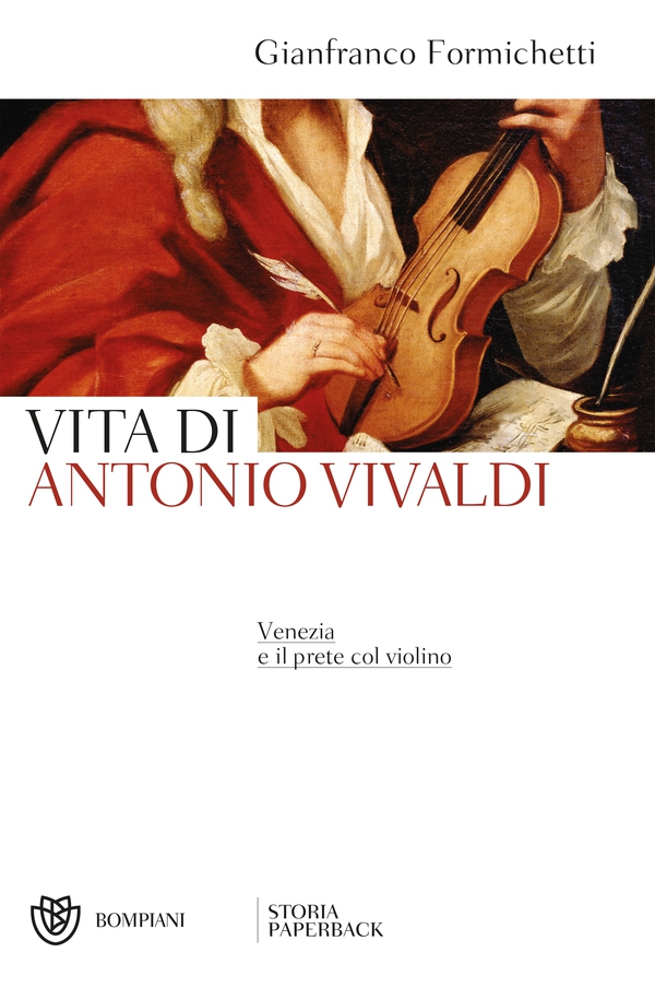 Vita di Antonio Vivaldi - Librerie.coop Vita di Antonio Vivaldi - Librerie.coop