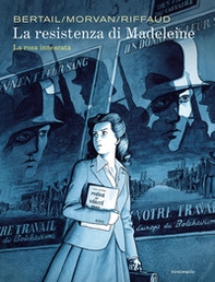 La resistenza di Madeleine - Vol. 1 - Librerie.coop
