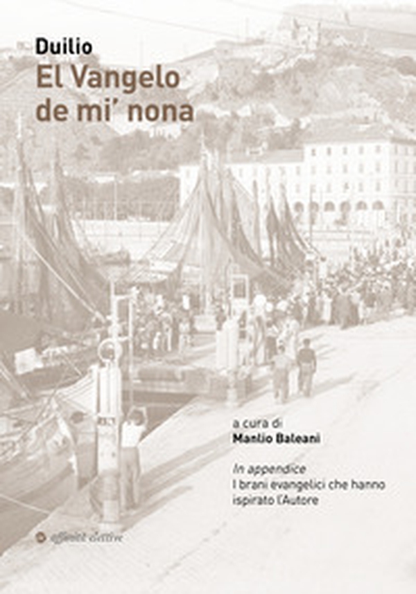 El Vangelo de mi' nona - Librerie.coop El Vangelo de mi' nona - Librerie.coop