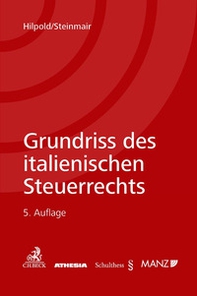 Grundriss des italienischen Steuerrechts - Librerie.coop Grundriss des italienischen Steuerrechts - Librerie.coop