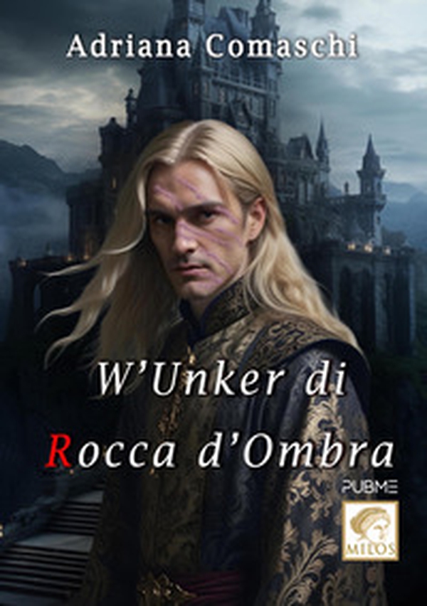 W'unker di Rocca d'ombra - Librerie.coop