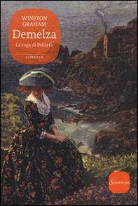 Demelza. La saga di Poldark - Librerie.coop